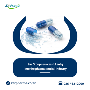 Zar Group's successful entry into the pharmaceutical industry